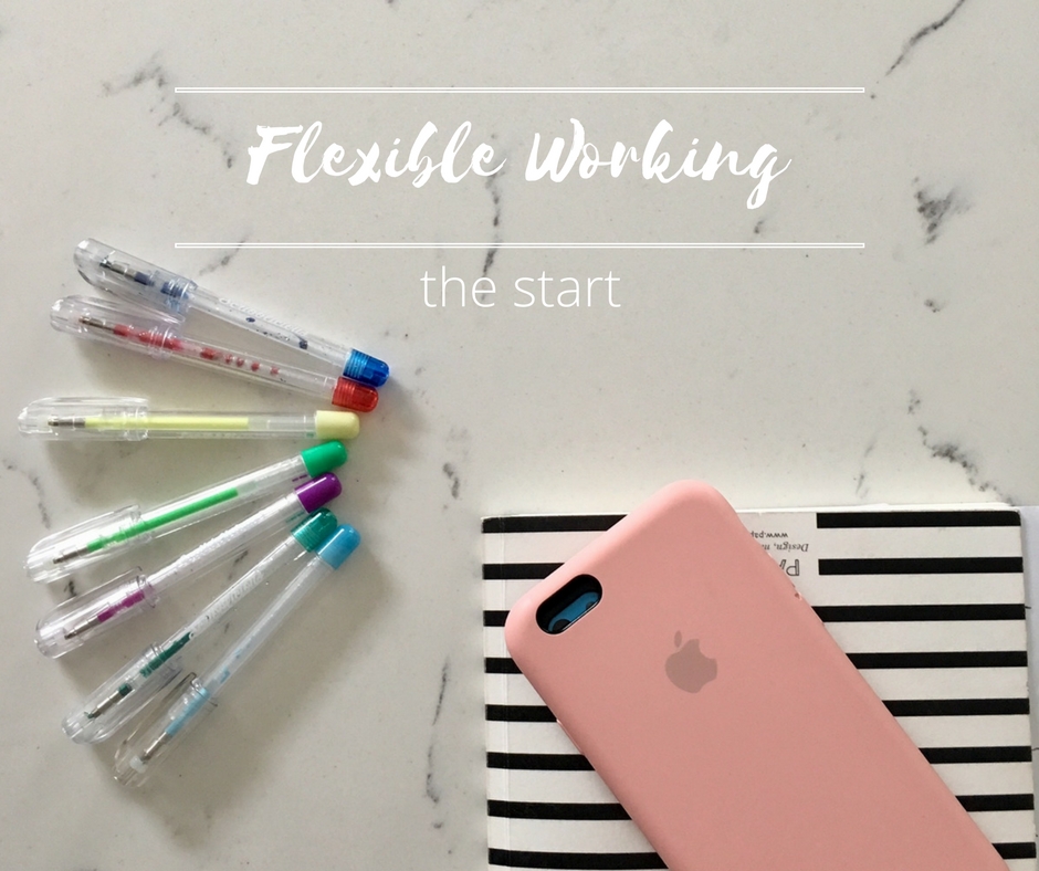 Flexible working - the start